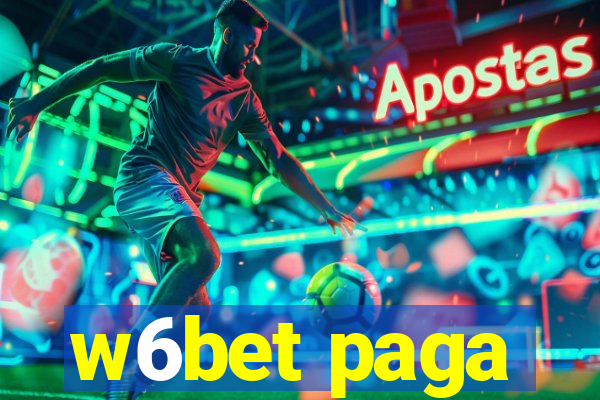 w6bet paga